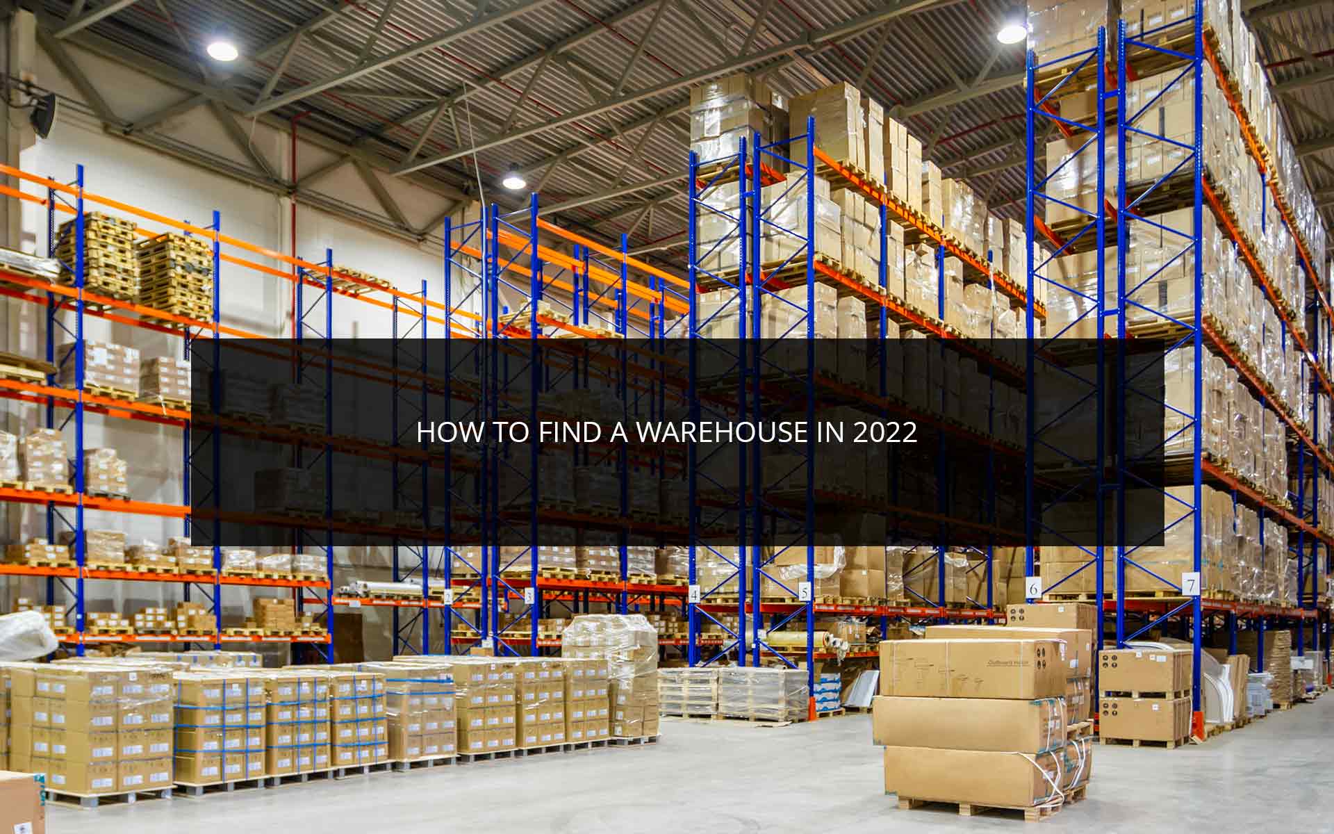 How to Find a Warehouse in 2022 | Phoenix 3PL